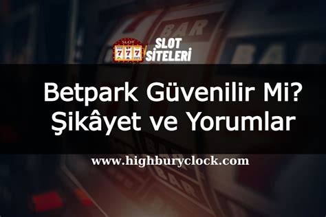 Betpark Sitesi Yorumlar
